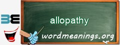 WordMeaning blackboard for allopathy